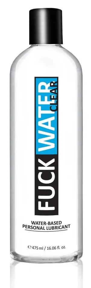 Fuck Water Sexual Health Wellbeing Fuck Water Clear Water Lubricant